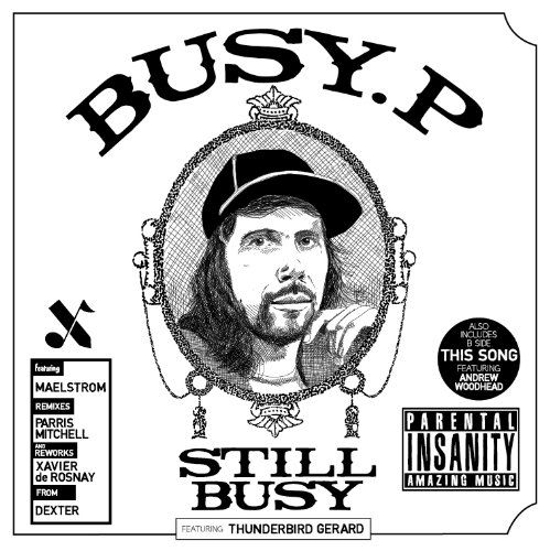 Busy P - Still Busy