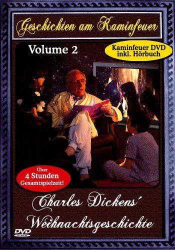 Geschichten am Kaminfeuer Vol.2 - Charles Dickens Weihnachtsgeschichte