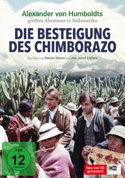 Die Besteigung des Chimborazo (Sonderausgabe) (neu gemastert)