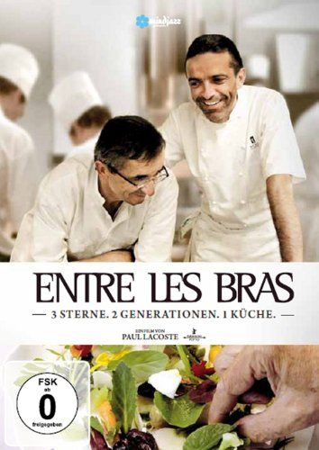 Entre Les Bras - 3 Sterne. 2 Generationen. 1 Küche (Special Edition)