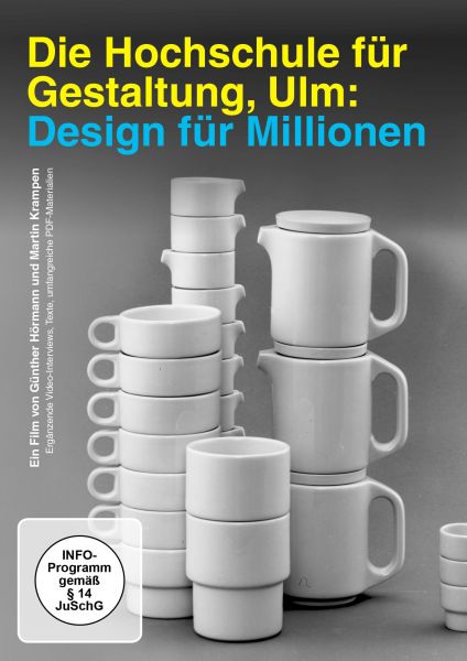 Die Hochschule für Gestaltung Ulm - Design für Millionen
