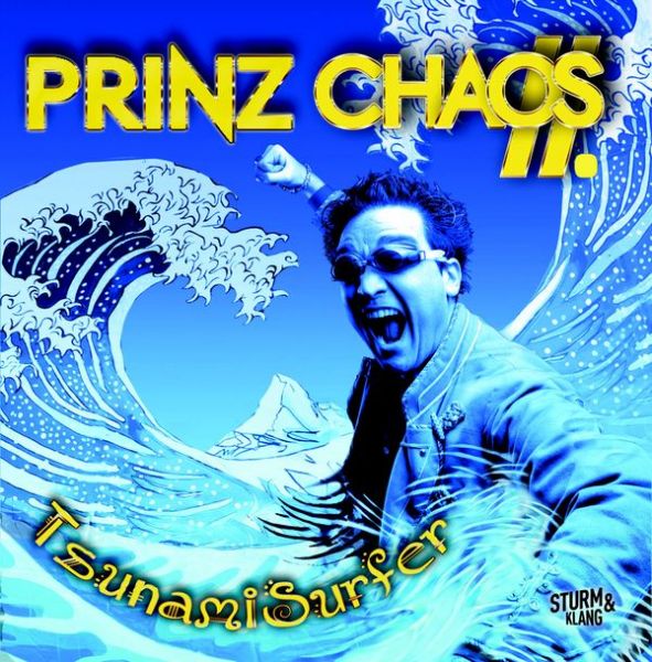 Prinz Chaos II - TsunamiSurfer