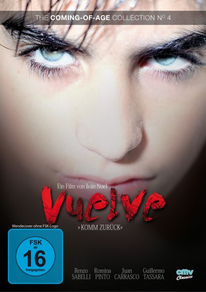 Vuelve - Komm zurück! (The Coming-of-Age Collection No. 4)