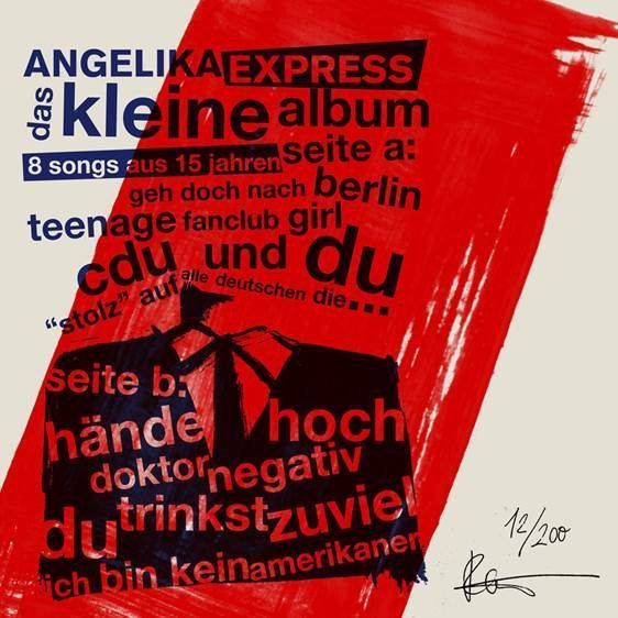 Angelika Express - Das Kleine Album - 8 Songs Aus 15 Jahren (Best Of And Rarities Limited 10)
