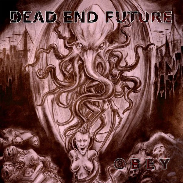 Dead End Future - Obey