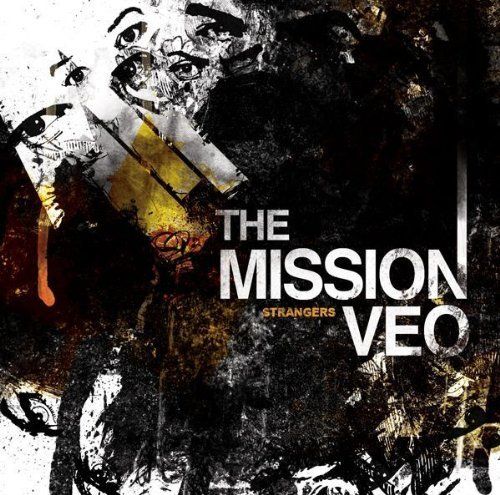 Mission Veo, The - Strangers