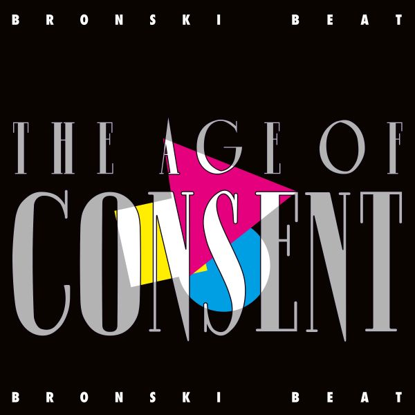 Bronski Beat - The Age Of Consent (Standard Edition LP)