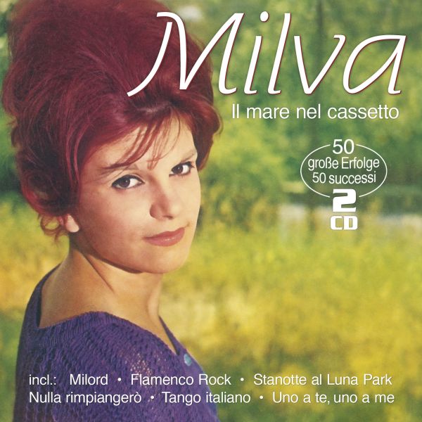 Milva - Il Mare Nel Cassetto - 50 große Erfolge - 50 grande successi