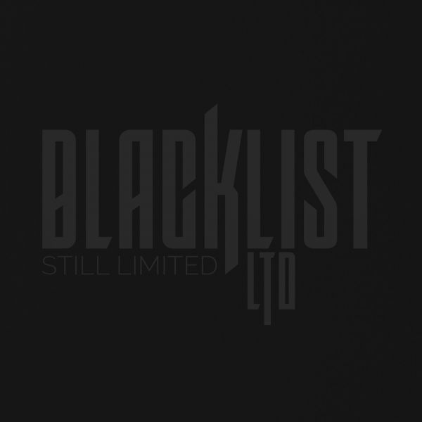 Blacklist Ltd. - Still Limited