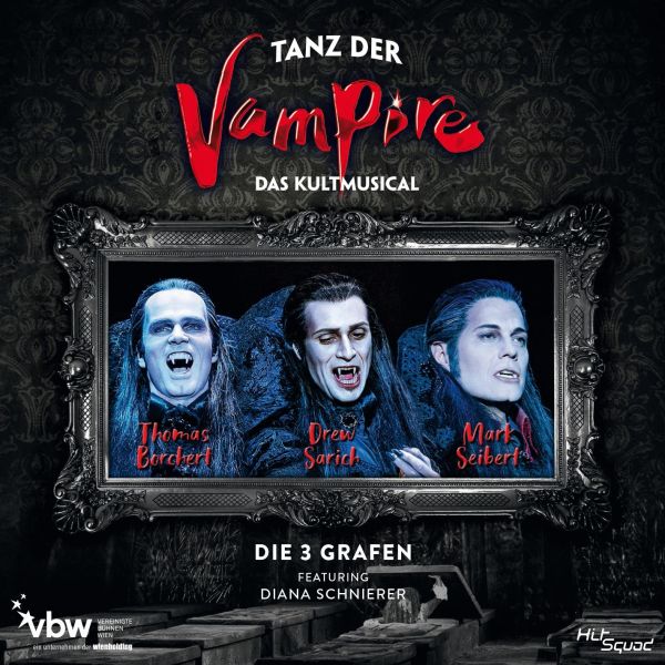Borchert/Sarich/Seibert/Schnierer - Tanz der Vampire - Das Musical - Die 3 Grafen