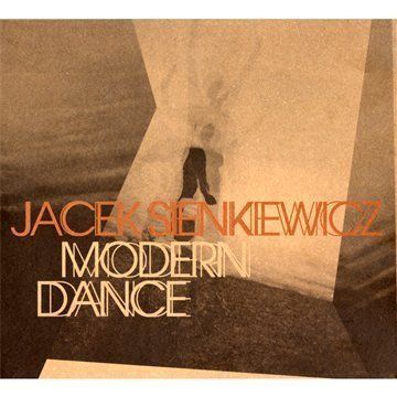 Sienkiewicz, Jacek - Modern Dance