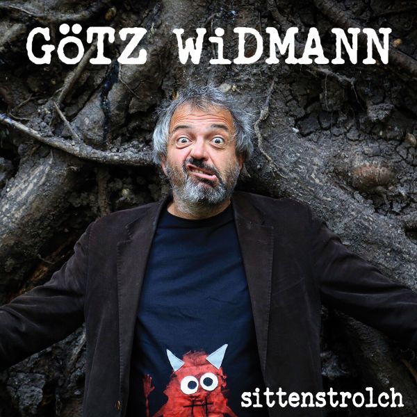 Widmann, Götz - Sittenstrolch
