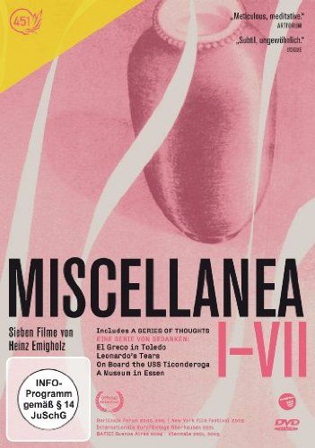 Miscellanea (I-VII) - Sieben Filme von Heinz Emigholz