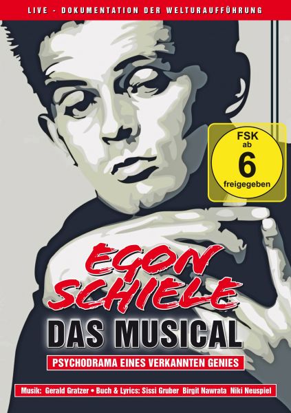Egon Schiele - Das Musical