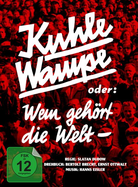 Kuhle Wampe oder: Wem gehört die Welt? - limitiertes und nummeriertes Mediabook (DVD + Blu-ray)