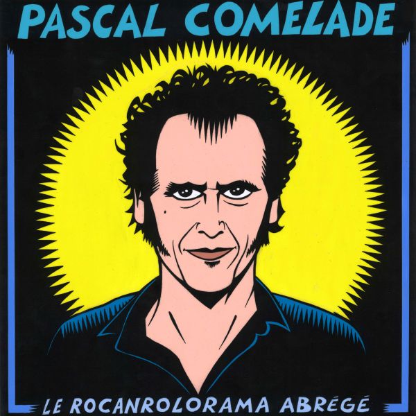 Comelade, Pascal - Le Rocanrolorama Abrege (2LP+CD)