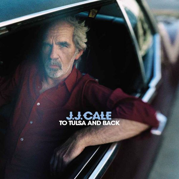 Cale, J.J. - To Tulsa And Back (2LP+CD)