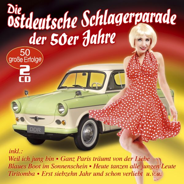 Various - Die ostdeutsche Schlagerparade der 50er Jahre