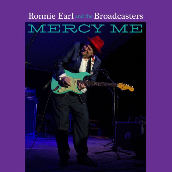 Earl, Ronnie and the Broadcasters - Mercy Me