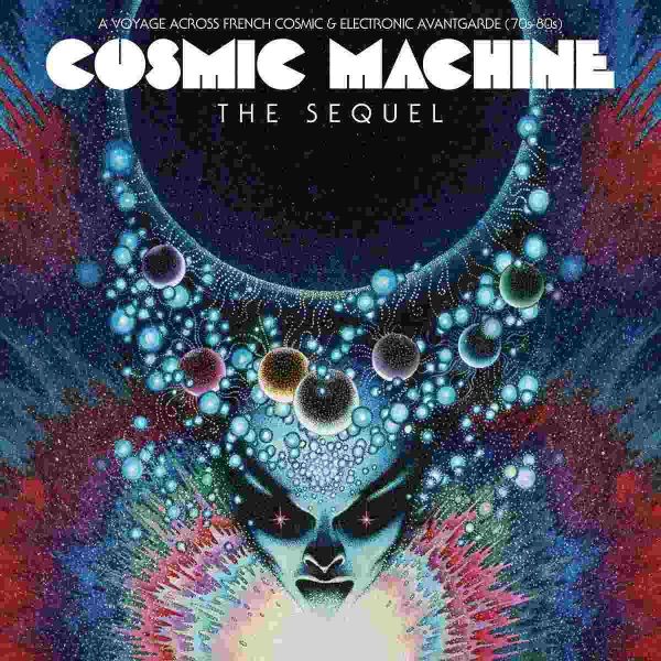 Various / Cosmic Machine - Cosmic Machine The Sequel (Black 2LP+CD)