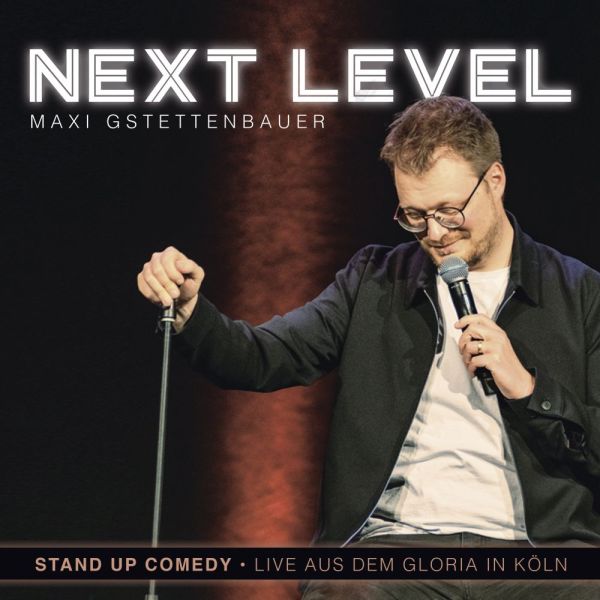 Gstettenbauer, Maxi - Next Level (2CD)
