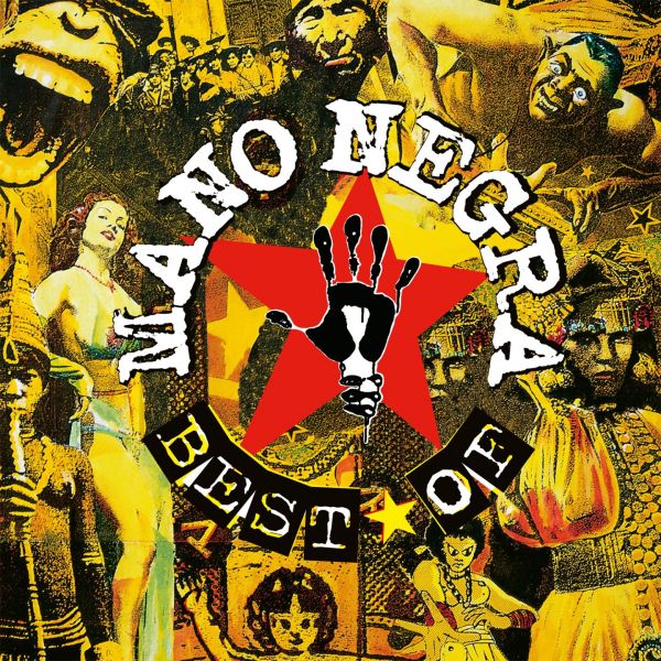 Mano Negra - Best Of Mano Negra