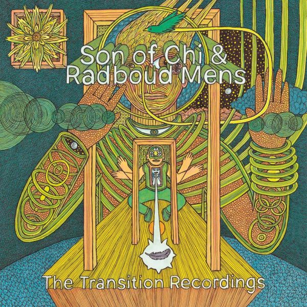 Son of Chi & Radboud Mens - The Transition Recordings (LP)