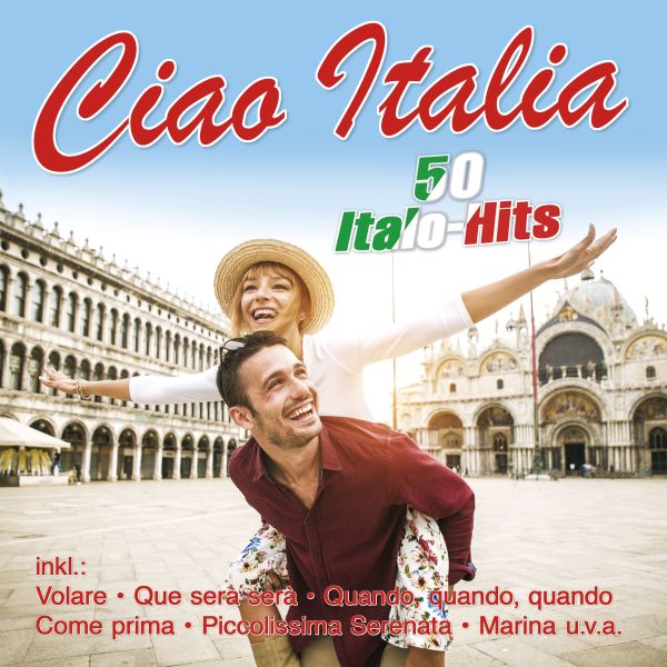 Various - Ciao Italia - 50 italienische Kult-Hits