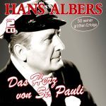 Albers, Hans - Das Herz von St. Pauli - 50 große Erfolge