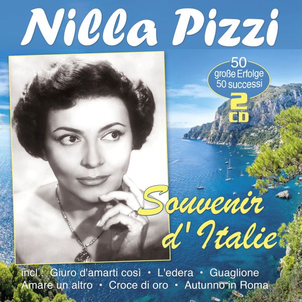 Pizzi, Nilla - Souvenir d' Italie - 50 grandi successi - 50 große Erfolge