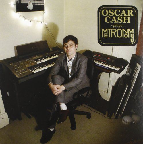 Oscar Cash plays Metronomy - love underlined/corinne (lim.ed)