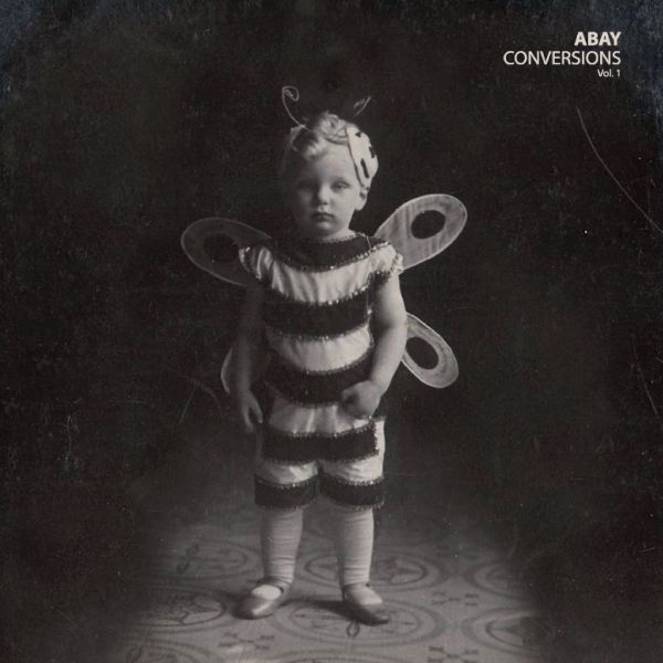 ABAY - Conversions Vol. 1 (10+CD)