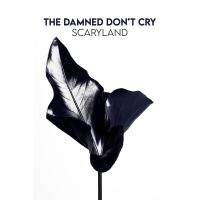 The Damned Don't Cry - Scaryland  