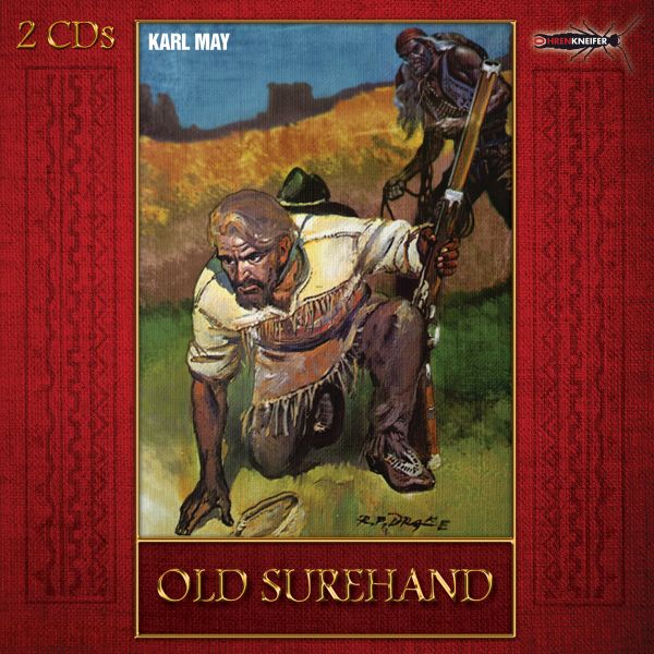 Ohrenkneifer (May, Karl) - Old Surehand