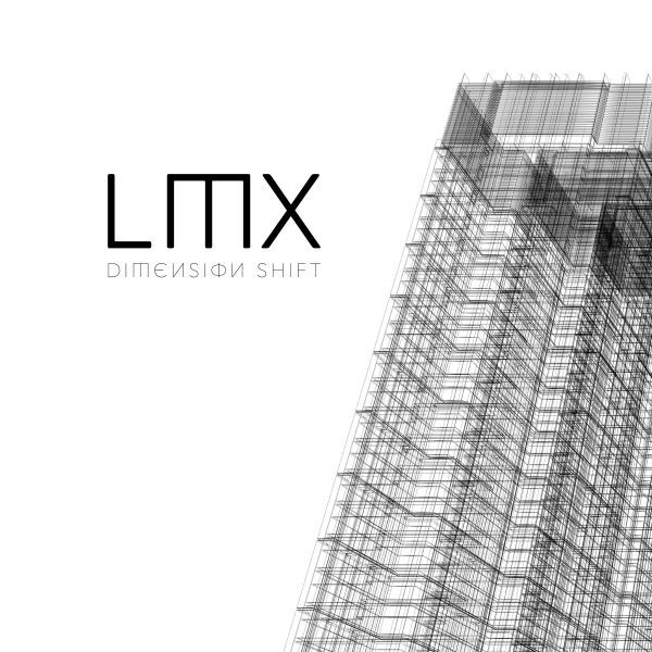 LMX - Dimension Shift