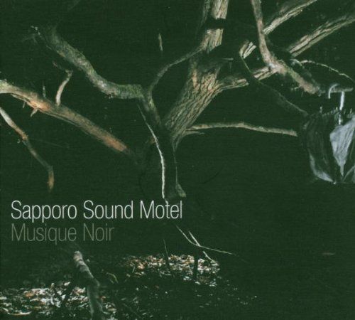 Sapporo Sound Motel - Musique Noir
