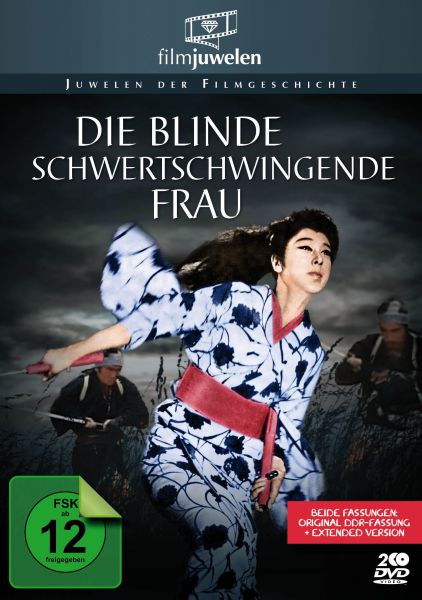 Die blinde schwertschwingende Frau (DDR-Kinofassung + Extended Version)