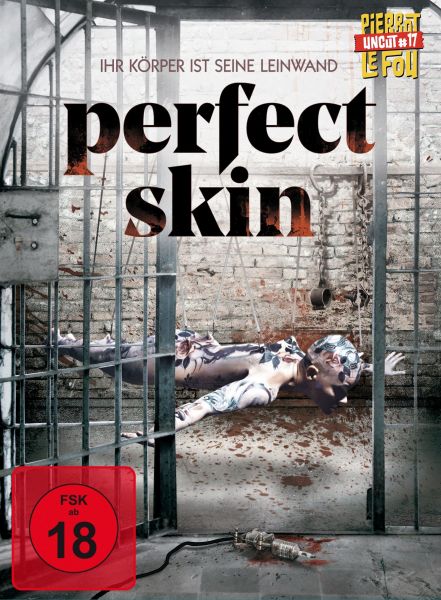 Perfect Skin - Ihr Körper ist seine Leinwand (uncut) - Limited Edition Mediabook (Blu-ray + DVD)