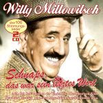 Millowitsch, Willy - Schnaps, das war sein letztes Wort